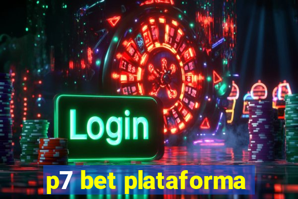 p7 bet plataforma